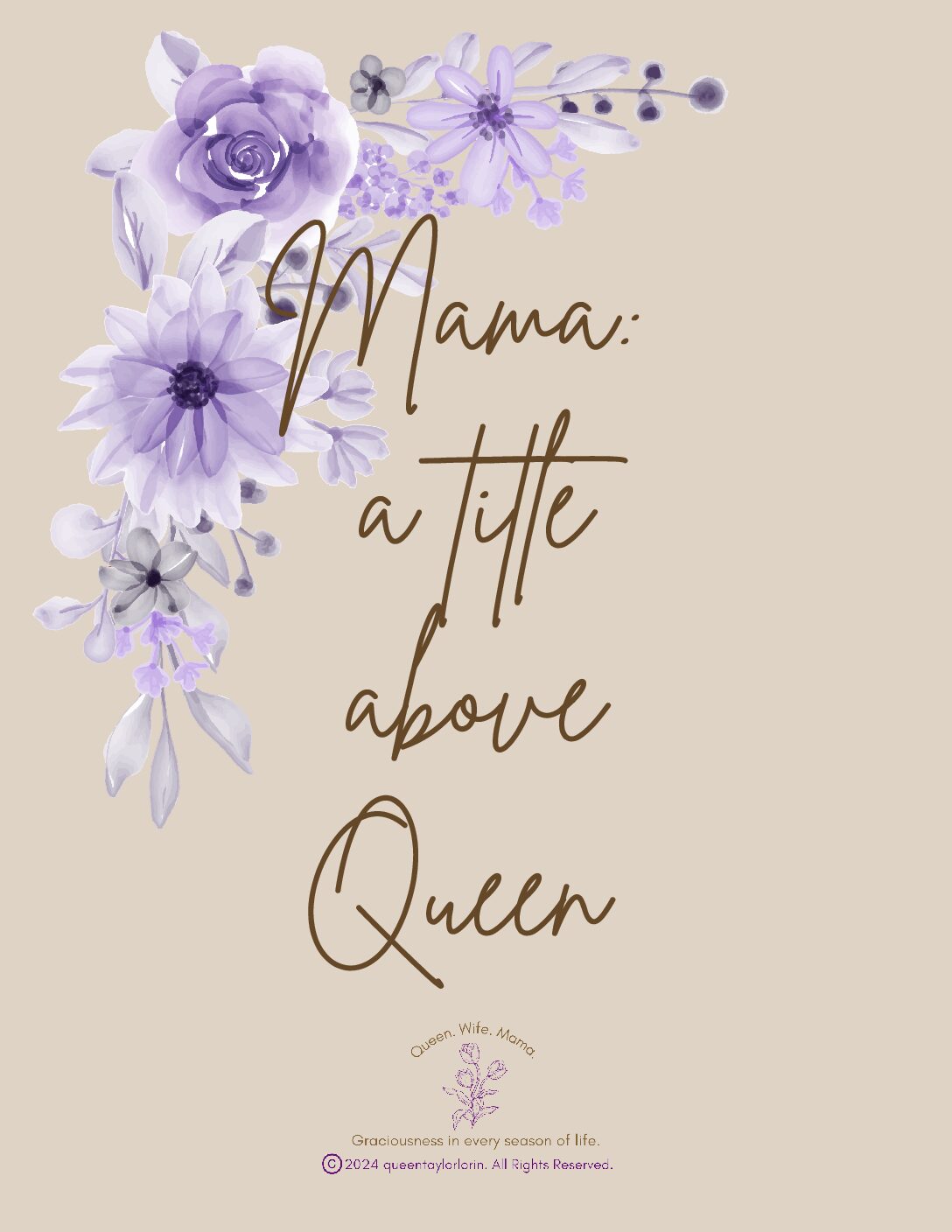 Mama: a title above queen printable