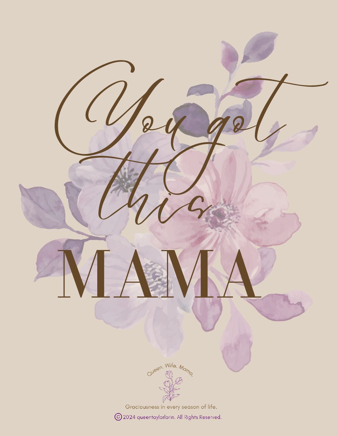 You got this mama printable