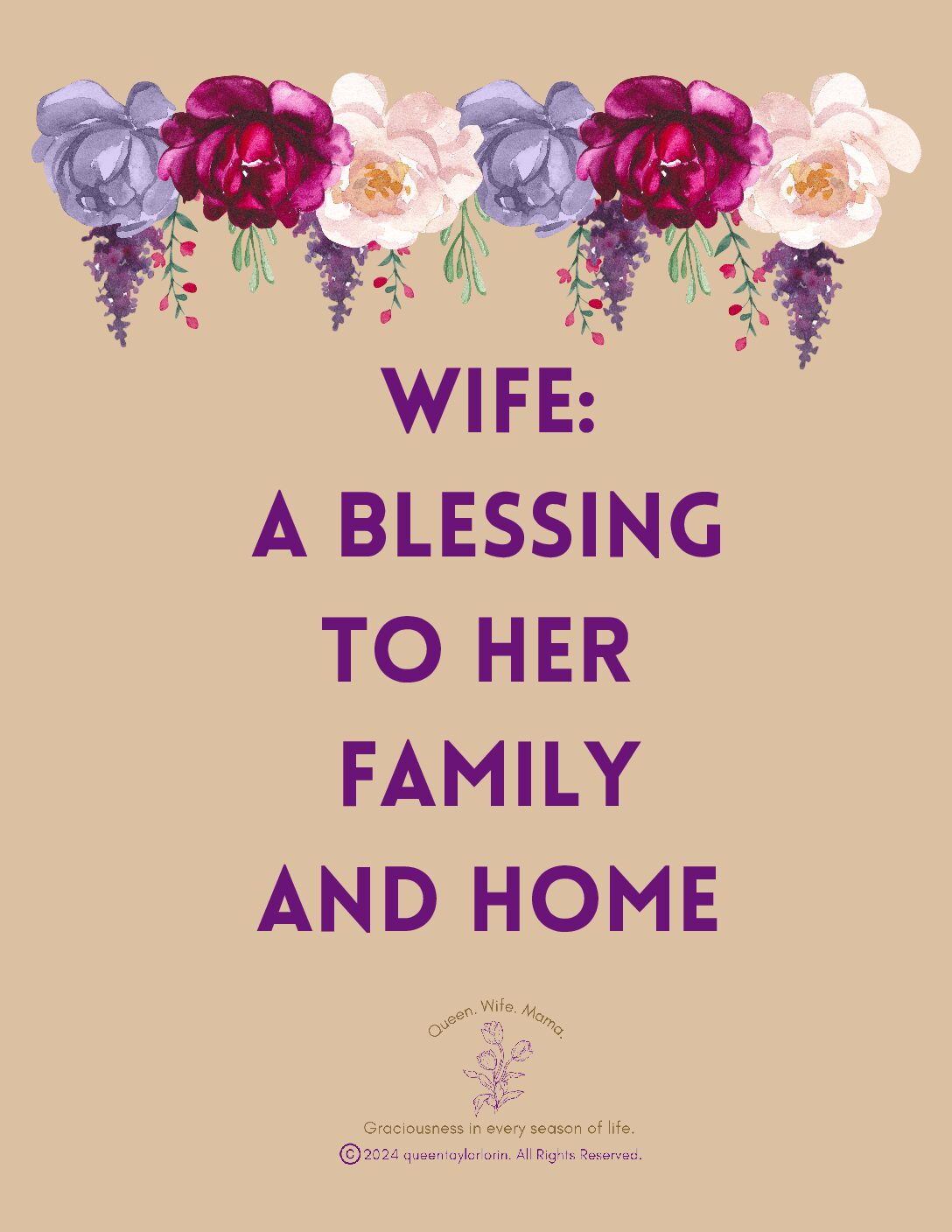 Wife: a blessing to her family and home printable